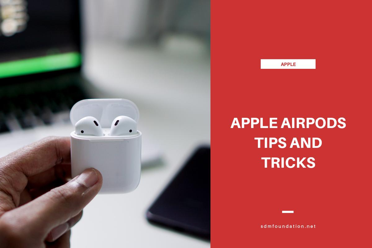 AirPod Tips and - Foundation