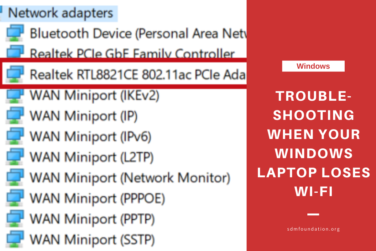 Troubleshooting when Your Windows laptop loses Wi-Fi - SDM Foundation