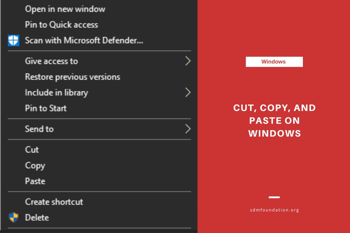 How to cut copy and paste on windows sdm foundation